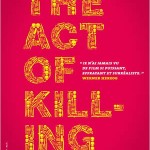 The Act of Killing – demain au cinéma [VIDEO]