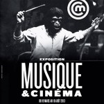 Musique et Cinéma : une expo à découvrir 