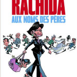 Dati déboutée, la BD «Aux noms des pères» sort demain