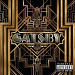 La BO de « Gatsby le Magnifique » cartonne sur iTunes