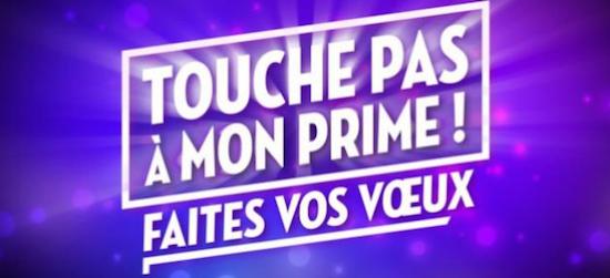 Touche pas à mon prime : faites vos voeux