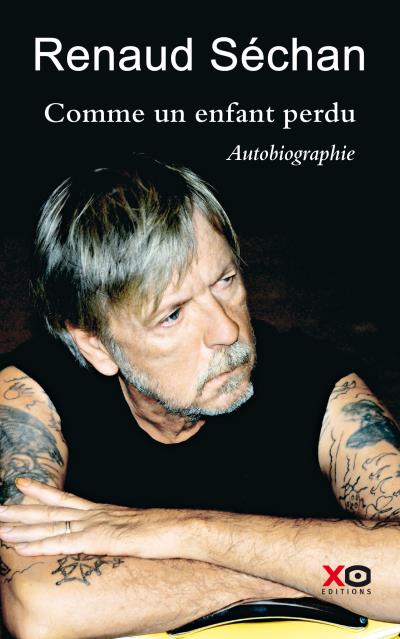 comme-un-enfant-perdu-renaud-aubobiographie