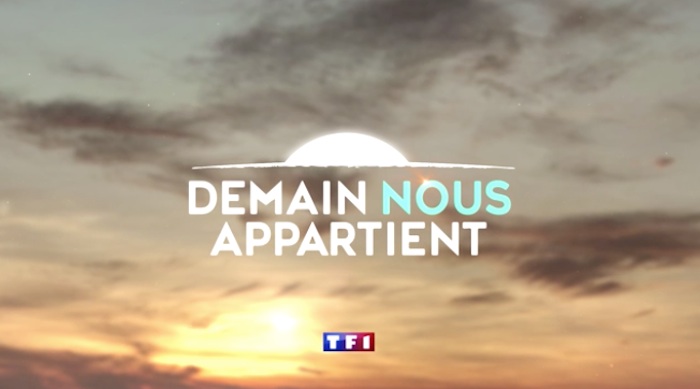 Ce soir TF1 lance sa série quotidienne "Demain nous appartient"
