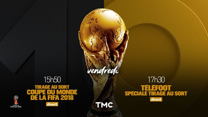 Coupe du monde de football 2018 : tirage au sort sur TMC