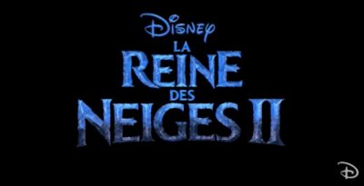 La Reine des Neiges 2 : la première bande-annonce (VIDEO)
