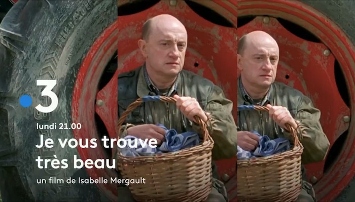 « Je vous trouve très beau » « Je vous trouve très beau »