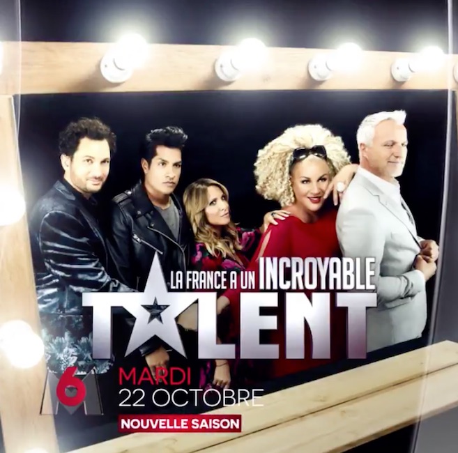 « La France a un incroyable talent » (M6) « La France a un incroyable talent » (M6)
