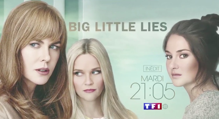 La série évènement « Big Little Lies  » débarque ce soir sur TF1