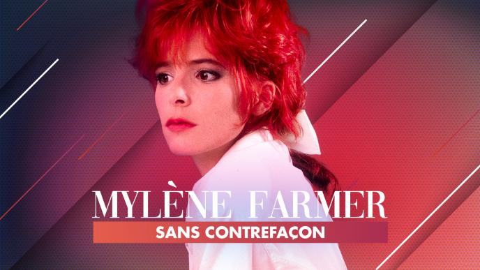 « Mylène Farmer : sans contrefaçon »