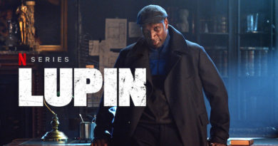 Lupin : la partie 2 de la saison 1 arrive bientôt sur Netflix