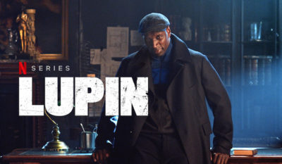 Lupin : la partie 2 de la saison 1 arrive bientôt sur Netflix