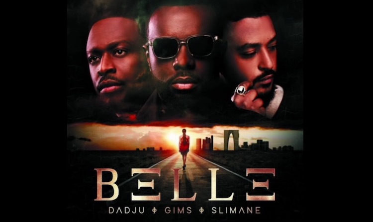 Gims, Dadju et Slimane reprennent "Belle"