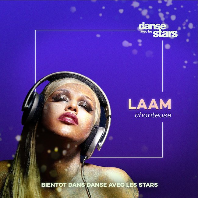 « Danse avec les Stars » : officiel, Lââm est au casting de la saison 11 « Danse avec les Stars » : officiel, Lââm est au casting de la saison 11
