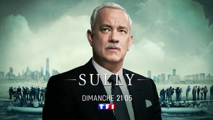 « Sully » avec Tom Hanks