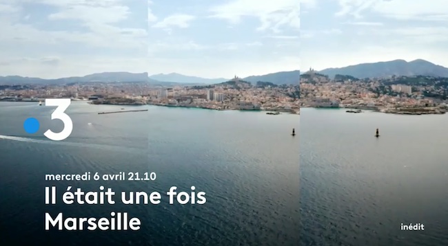« Il était une fois Marseille » 