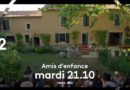 « Amis d’enfance » : histoire et interprètes de la première fiction théâtrale diffusée sur France 2 ce soir (mardi 5 juillet 2022)