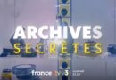 Archives secrètes du 7 octobre : « Le temps des amours » ce soir sur France 3