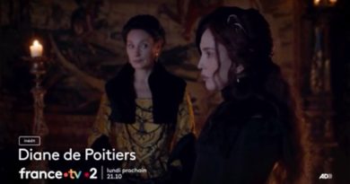 « Diane de Poitiers » : le final ce soir sur France 2 (14 novembre)