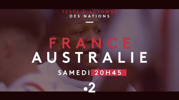 Rugby : suivre le match France / Australie en direct, live et streaming (+ score en temps réel et résultat final)