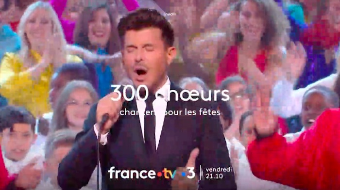 « 300 choeurs chantent pour les fêtes » du 23 décembre : artistes et invités ce soir sur France 3