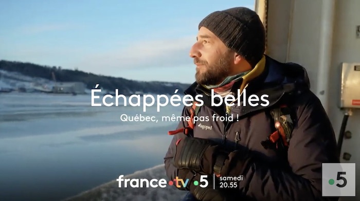 Echappées Belles du 10 décembre : ce soir direction le Québec et le Portugal sur France 5 (sommaire)