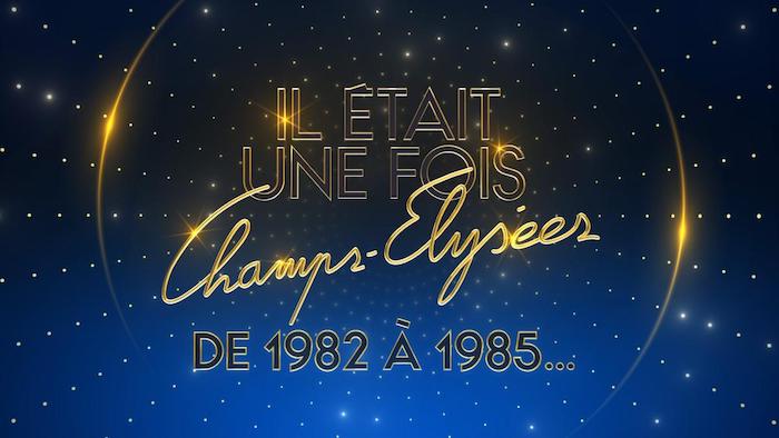 « Il était une fois Champs-Élysées : De 1982 à 1985 », c'est ce soir sur France 3 (21 décembre)