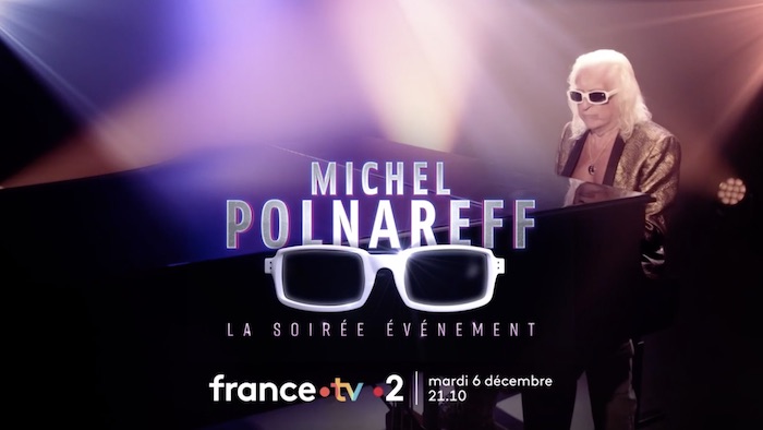 « Michel Polnareff, la soirée événement » : c'est ce soir sur France 2 (6 décembre)