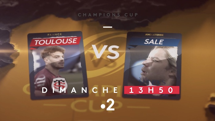 Rugby Champions Cup : suivre Toulouse / Sale Shark en direct, live et streaming (+ score en temps réel et résultat final)