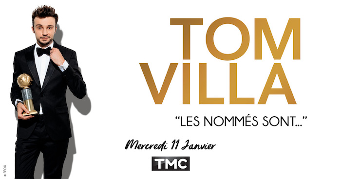 « Les nommés sont » : le spectacle de Tom Villa en direct ce soir sur TMC (11 janvier)