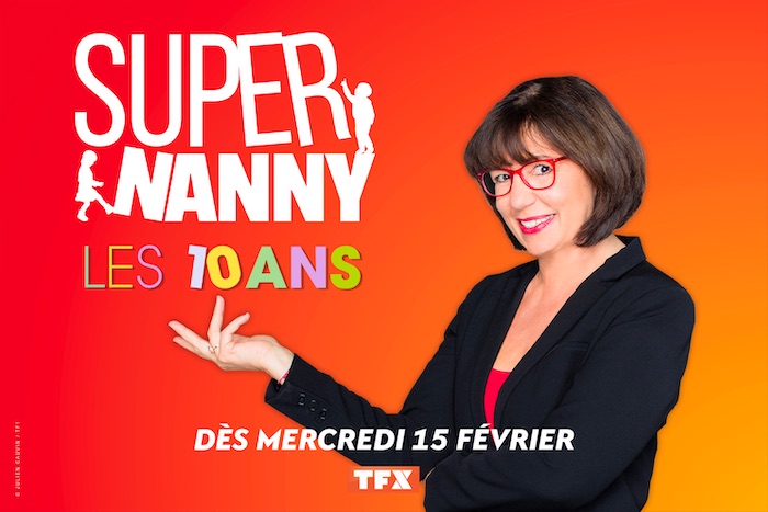 « Super Nanny, les 10 ans » : votre épisode inédit ce soir sur TFX (15 février 2023)