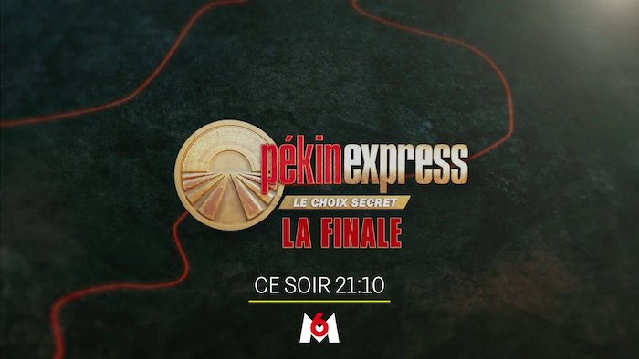 « Pékin Express : le choix secret » : qui a gagné ? (résumé et replay finale du 20 avril)