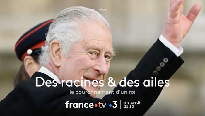 Des racines et des ailes du 3 mai : "Le couronnement d'un roi" ce soir sur France 3