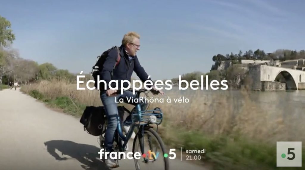 Echappées Belles du 20 mai : la ViaRhôna à vélo ce soir sur France 5 (sommaire)
