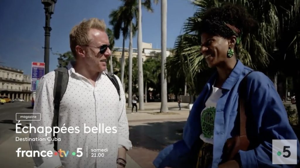 Echappées Belles du 6 mai : direction Cuba ce soir sur France 5 (sommaire)