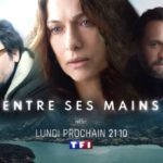 « Entre ses mains » : histoire et casting du téléfilm de TF1 ce soir (5 juin)