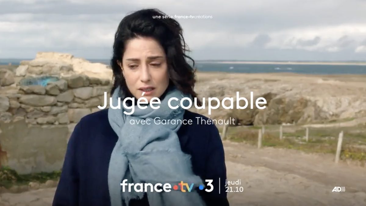 « Jugée coupable » du 8 juin : vos épisodes ce soir sur France 3