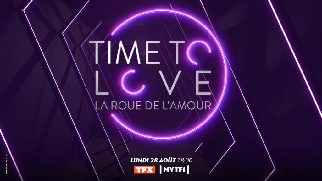 "Time to love : la roue de l’amour", ça débarque le 28 août sur TFX