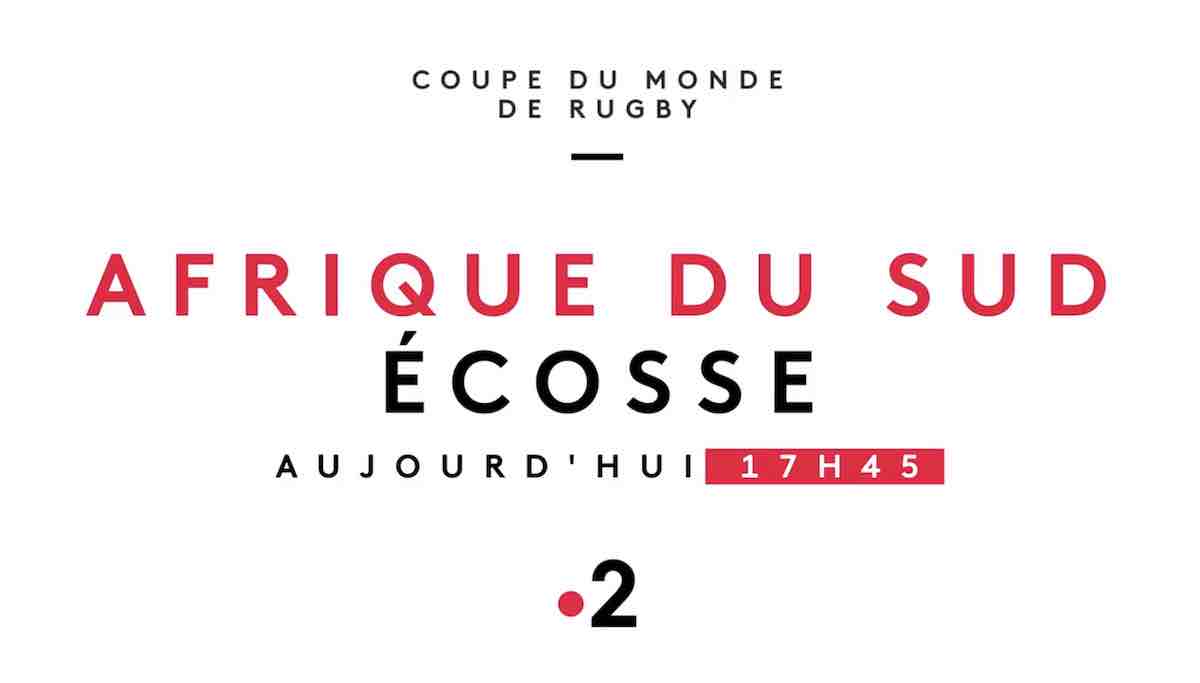 Coupe du Monde de rugby : suivre Afrique du Sud / Ecosse en direct, live et streaming (+ score en temps réel et résultat final)