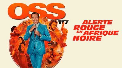 « OSS 117 : alerte rouge en Afrique noire » : histoire et interprètes du film ce soir sur M6 (2 mai 2025)