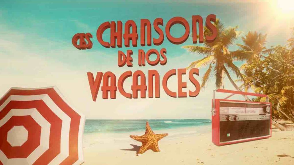 « Ces chansons de nos vacances » : votre documentaire ce soir sur France 3 (24 mai)