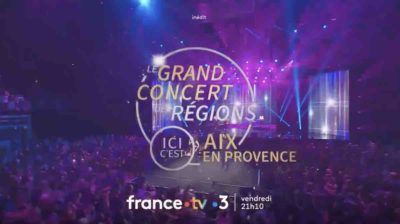 Le grand concert des régions à Aix-en-Provence : artistes et programme du concert ce soir sur France 3 (17 mai 2024)
