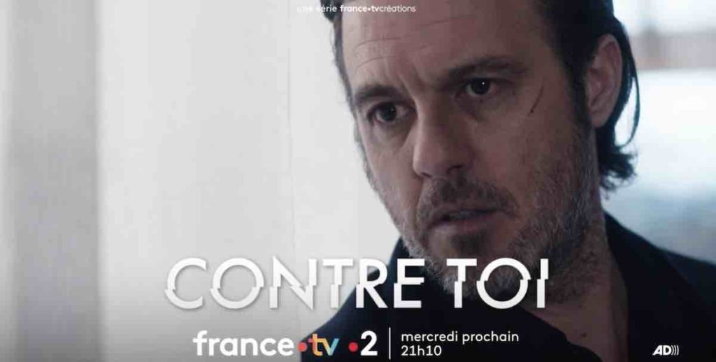 "Contre toi" du 26 juin 2024 : vos épisodes ce soir sur France 2