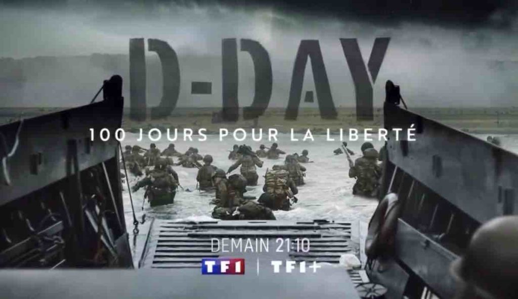 « D-Day, 100 jours pour la liberté » : votre documentaire inédit ce soir sur TF1 (6 juin)