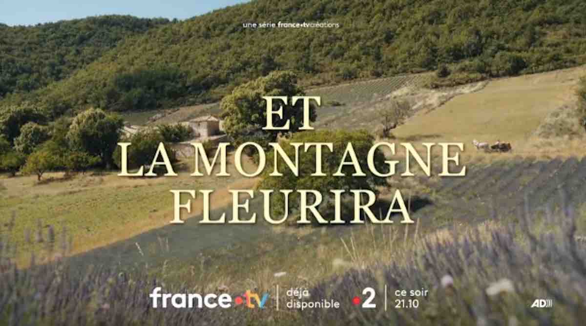 Et la montagne fleurira, votre série ce soir sur France 5 (31 juillet)