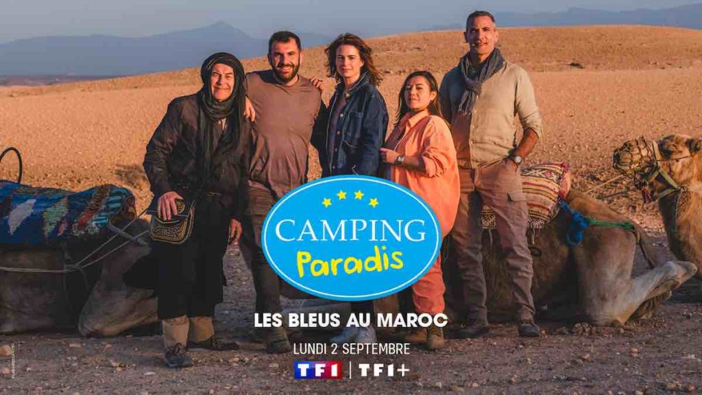"Camping Paradis" : nouvel épisode inédit au Maroc