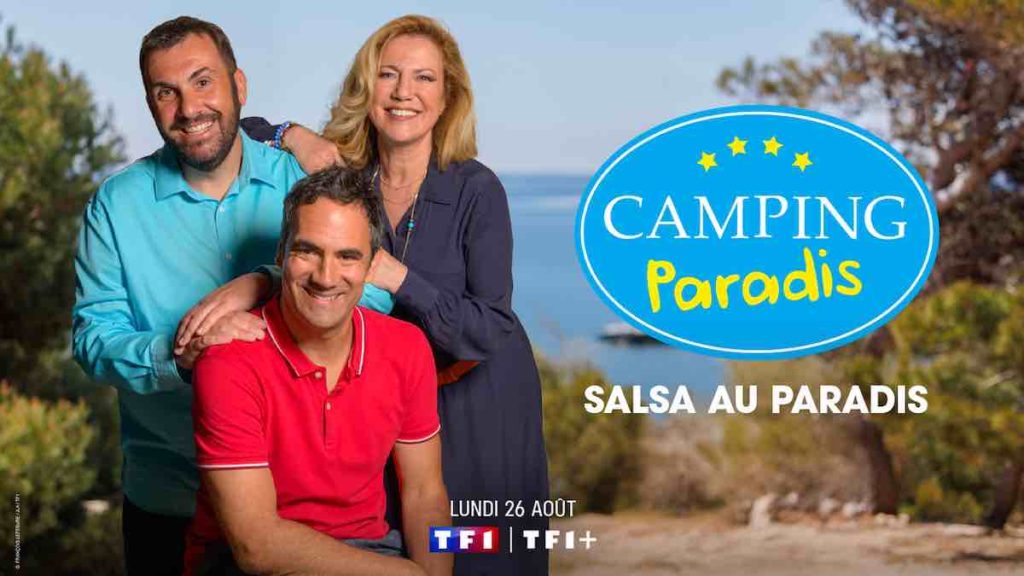Camping Paradis du 26 août : ce soir Natacha Amal et Alex Goude dans l'épisode inédit "Salsa au paradis"