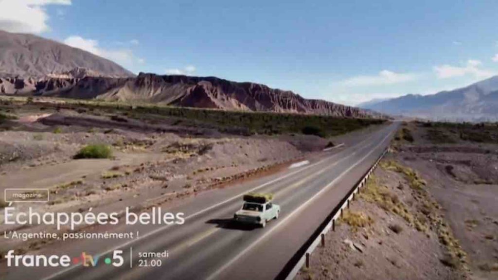 Echappées Belles du 7 septembre : direction l'Argentine ce soir sur France 5 (sommaire)