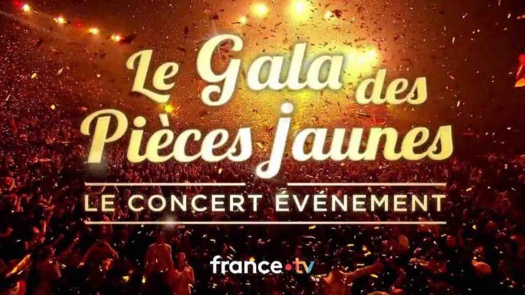 Le Gala des Pièces Jaunes : artistes et programme du concert ce soir sur France 2 (28 janvier 2025)