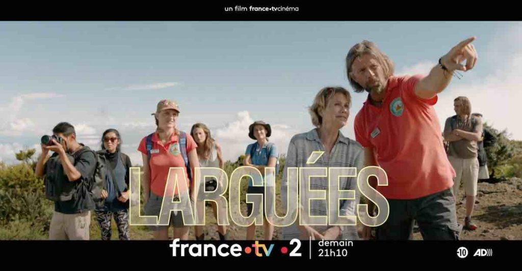 « Larguées » : histoire et interprètes du film ce soir sur France 2 (23 mars 2025)