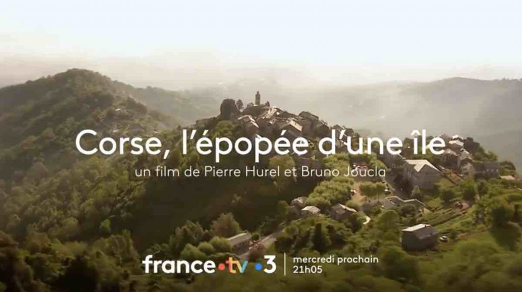 "Corse, l’épopée d’une île" : le documentaire ce soir sur France 3 (30 avril 2025)